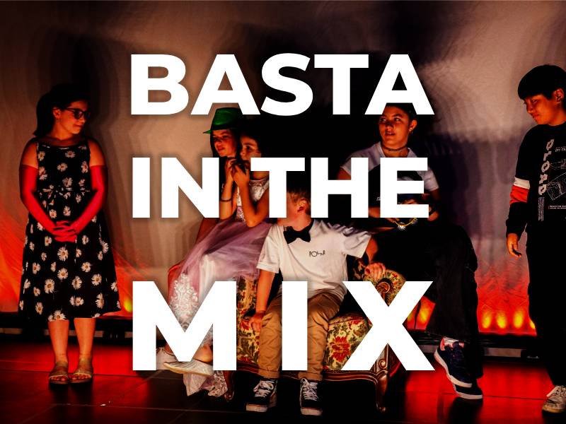 Basta in the mix
